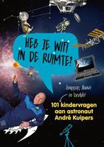 Heb je wifi in de ruimte? 9789059567832 André Kuipers, Gelezen, André Kuipers, Sander Koenen, Verzenden