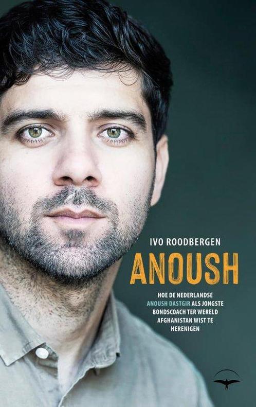 9789400409286 Anoush | Tweedehands, Boeken, Studieboeken en Cursussen, Zo goed als nieuw, Verzenden