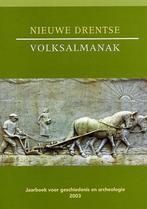 Nieuwe Drentse Volksalmanak 9789023239901, Verzenden, Zo goed als nieuw