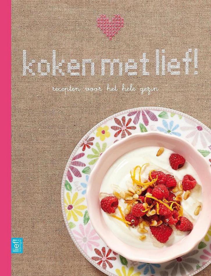 Koken met lief!     9789000319374, Boeken, Kookboeken, Nieuw, Ophalen of Verzenden