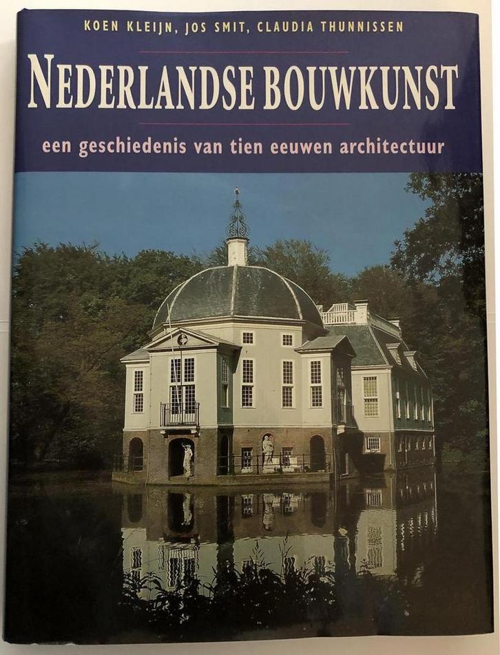 Nederlandse bouwkunst 9789061136903 Koen Kleijn, Boeken, Kunst en Cultuur | Beeldend, Gelezen, Verzenden