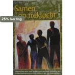 Samen Op Trektocht 9789075569193 Bert Bakker, Verzenden, Gelezen, Bert Bakker