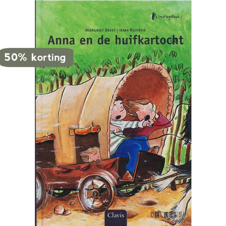 Anna en de huifkartocht / Smaragdreeks 9789044806304, Boeken, Kinderboeken | Jeugd | onder 10 jaar, Zo goed als nieuw, Verzenden