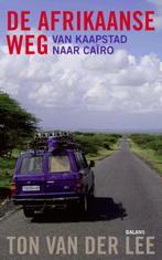 De Afrikaanse weg 9789050188821 Ton van der Lee, Boeken, Verzenden, Gelezen, Ton van der Lee
