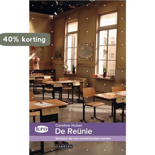 De reünie 9789048809134 Caroline Huber, Boeken, Hobby en Vrije tijd, Zo goed als nieuw, Verzenden