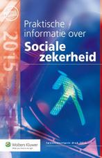 Praktische informatie over sociale zekerheid 2 9789013128345, Boeken, Zo goed als nieuw, Verzenden