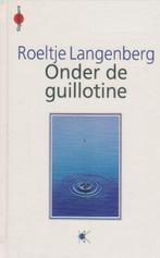 Onder de guillotine (significant) 9789024291762 Langenberg, Gelezen, Verzenden, Langenberg