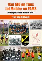 Van ALO en Tims tot Mulder en PAMS / De Haagse Korfbal, Boeken, Verzenden, Gelezen, Ton van Rijswijk