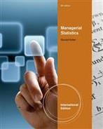 Managerial statistics, 9781111534639, Boeken, Zo goed als nieuw, Studieboeken, Verzenden