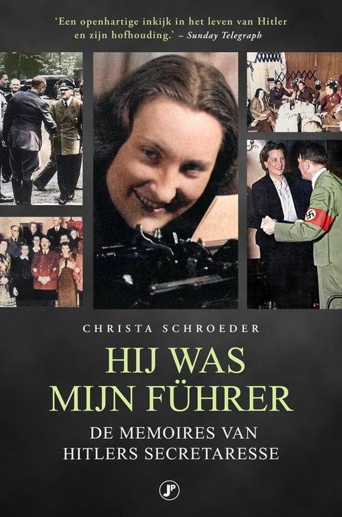 9789089755360 Hij was mijn Fuhrer Christa Schroeder, Boeken, Studieboeken en Cursussen, Nieuw, Verzenden