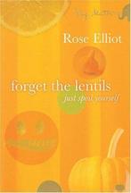 Forget the Lentils - Just Spoil Yourself: Veg Matters, Elli, Zo goed als nieuw, Rose Elliot, Verzenden