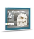Maquettes bedenken maken overtuigen, 9789001827694, Zo goed als nieuw, Studieboeken, Verzenden