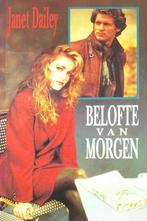BELOFTE VAN MORGEN 9789051124996 Dailey, Boeken, Verzenden, Gelezen, Dailey