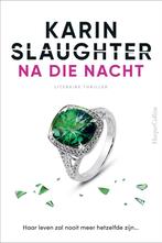 Will Trent 11 - Na die nacht (9789402714456), Verzenden, Nieuw