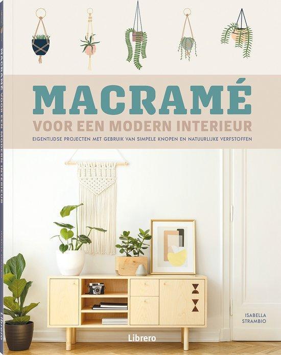 Macramé voor een modern interieur 9789463595810, Boeken, Hobby en Vrije tijd, Zo goed als nieuw, Verzenden