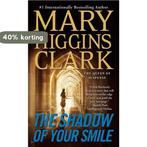The Shadow Of Your Smile 9781439196106 Mary Higginsclark, Verzenden, Gelezen, Mary Higginsclark