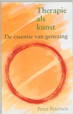 THERAPIE ALS KUNST 9789060382806 P. Petersen, Verzenden, Gelezen, P. Petersen