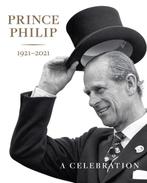 9781909741805 Prince Philip 1921-2021 Deborah Clarke, Verzenden, Nieuw, Deborah Clarke