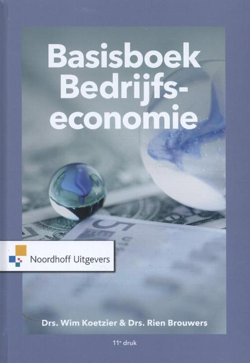 Basisboek Bedrijfseconomie 9789001889173 Wim Koetzier, Boeken, Economie, Management en Marketing, Gelezen, Verzenden