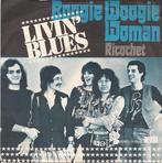 vinyl single 7 inch - Livin Blues - Boogie Woogie Woman, Verzenden, Zo goed als nieuw