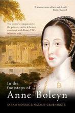 9781445639444 In The Footsteps Of Anne Boleyn, Boeken, Verzenden, Nieuw, Sarah Morris