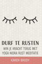 Durf te rusten 9789492995162 Karen Brody, Verzenden, Gelezen, Karen Brody