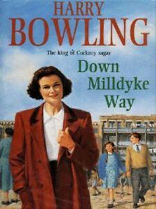 Down Milldyke way by Harry Bowling (Hardback), Boeken, Taal | Engels, Gelezen, Verzenden