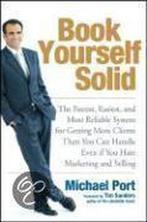 Book Yourself Solid 9780470281901, Verzenden, Gelezen