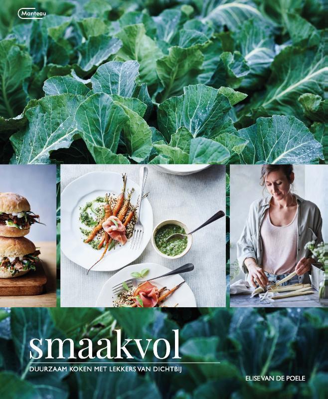 Smaakvol 9789022337585 Elise Van de Poele, Boeken, Kookboeken, Gelezen, Verzenden