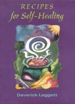 Recipes for Self Healing. Leggett, Daverick   ., Boeken, Gezondheid, Dieet en Voeding, Zo goed als nieuw, Verzenden, Leggett, Daverick