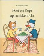 Poet en Kepi op smikkeltocht 9789076174150 Catharina Valckx, Verzenden, Gelezen, Catharina Valckx