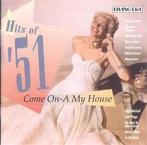 cd - Various - Hits Of 51 - Come On-A My House, Verzenden, Zo goed als nieuw