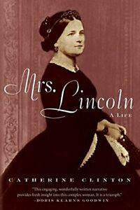 Mrs. Lincoln: A Life.by Clinton New, Boeken, Geschiedenis | Wereld, Zo goed als nieuw, Verzenden