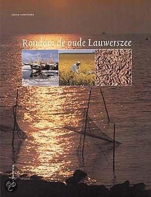 Rondom De Oude Lauwerszee 9789057301100 D. Hartsema, Boeken, Reisgidsen, Gelezen, Verzenden