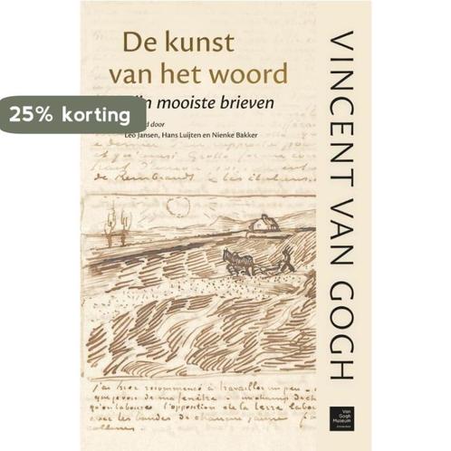 De kunst van het woord 9789048820962 Vincent van Gogh, Boeken, Kunst en Cultuur | Beeldend, Zo goed als nieuw, Verzenden