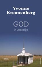God in Amerika 9789045033051 Yvonne Kroonenberg, Verzenden, Zo goed als nieuw, Yvonne Kroonenberg