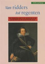 VAN RIDDERS TOT REGENTEN 9789067072472 Nierop, Boeken, Verzenden, Zo goed als nieuw, Nierop
