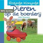 Rozijntje Konijntje: dieren op de boerderij / Rozijntje, Verzenden, Gelezen, Lieve Boumans