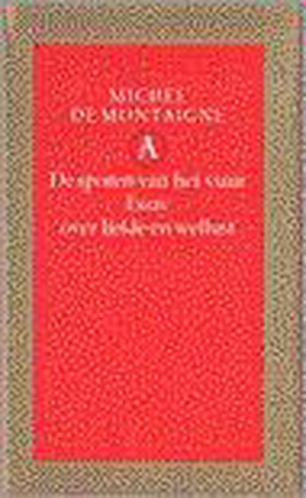 De sporen van het vuur 9789025333874 M. de Montaigne, Boeken, Literatuur, Gelezen, Verzenden
