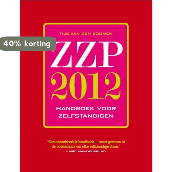 Zzp 2012 9789057123450 Tijs van den Boomen, Boeken, Economie, Management en Marketing, Gelezen, Verzenden