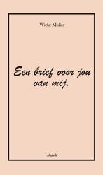 Een brief voor jou van mij 9789464622492 Wieke Mulier, Boeken, Verzenden, Zo goed als nieuw, Wieke Mulier