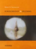 Kinderroof & bijzang 9789062659944 Brigitte Spiegeler, Verzenden, Gelezen, Brigitte Spiegeler