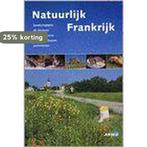Natuurlijk Frankrijk 9789018016500 D. Babo, Verzenden, Zo goed als nieuw, D. Babo