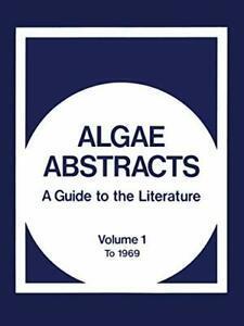 Algae Abstracts : A Guide to the Literature. Volume 1: To, Boeken, Overige Boeken, Zo goed als nieuw, Verzenden