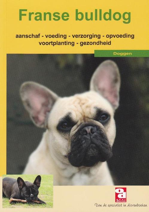 Franse bulldog / Over Dieren / 140 9789058212696, Boeken, Hobby en Vrije tijd, Zo goed als nieuw, Verzenden