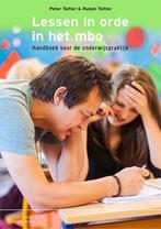 9789046907535 Lessen in orde in het mbo | Tweedehands, Verzenden, Zo goed als nieuw, Peter Teitler