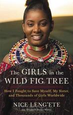 The Girls in the Wild Fig Tree 9780316463355 Nice Lengete, Verzenden, Zo goed als nieuw, Nice Leng'ete