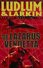 De Lazarus vendetta 9789024548262 Ludlum, Boeken, Thrillers, Verzenden, Gelezen, Ludlum