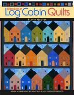 A new look at log cabin quilts: design a scene block by, Boeken, Gelezen, Flavin Glover, Verzenden