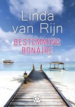 Bestemming Bonaire 9789036436007 Linda van Rijn, Boeken, Thrillers, Verzenden, Gelezen, Linda van Rijn